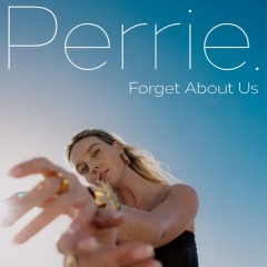 Forget About Us - Perrie